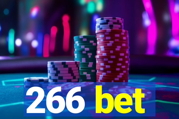 266 bet